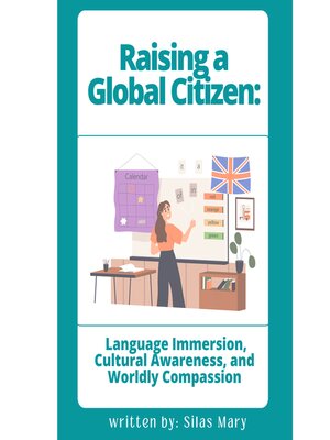 cover image of Raising a Global Citizen